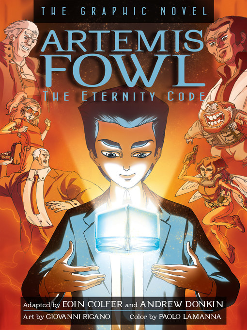 Title details for The Eternity Code Graphic Novel by Eoin Colfer - Wait list